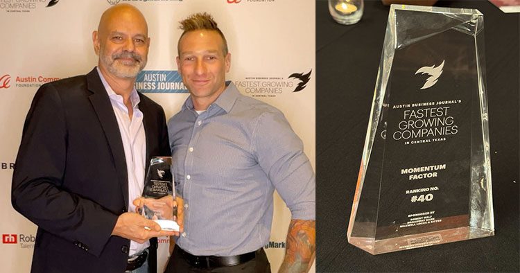 CEO Jonathan Gilliam and COO Eric Lewy receive Momentum Factor's 2024 ABJ Fastest Growing Companies in Central Texas Award
