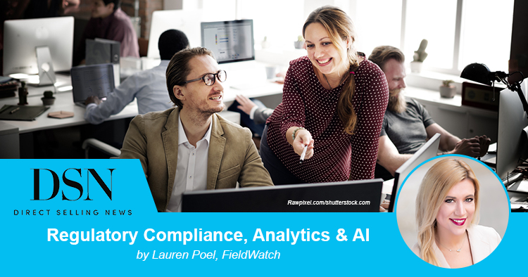 Direct Selling News Article - Regulatory Compliance, Analytics & AI - The Future of Direct Selling Oversight by Lauren Poel of FieldWatch