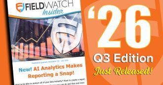 FieldWatch Newsletter - Q3 Edition Just Released for 2026: New AI Analytics, Supreme Court Decision, Regulatory Discussions & More!