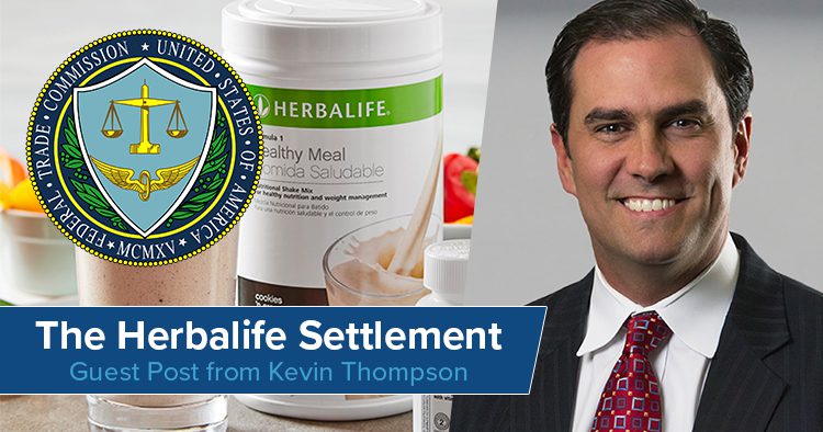Guest Post from Kevin Thompson - The Herbalife Settlement