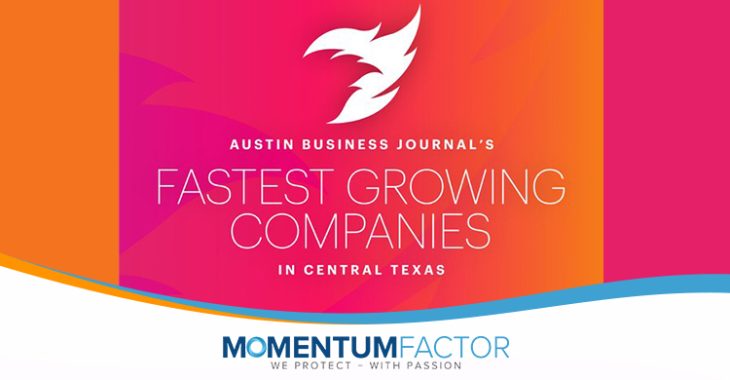 Momentum Factor earns ABJ Fastest Growing Companies in Central Texas Award in 2024.