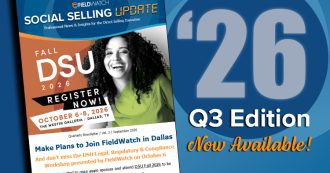 FieldWatch Social Selling Update Newsletter - 2026 Q3 Edition Now Available