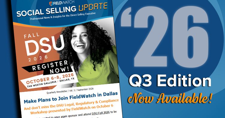 FieldWatch Social Selling Update Newsletter - 2026 Q3 Edition Now Available