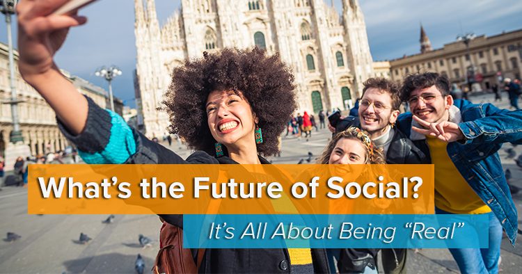 What is the future of social selling? It's all about being "Real".